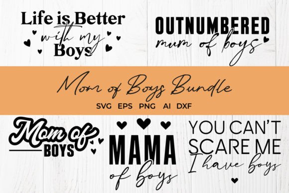 Download Mom of Boys SVG Bundle - Mother's Day - Svg bundle Collection