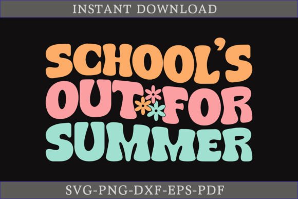 Download School's out for Summer Retro Shirt SVG - Premium Resources